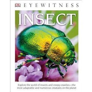 DK Eyewitness Books: Insect (Library Edition) -- DK